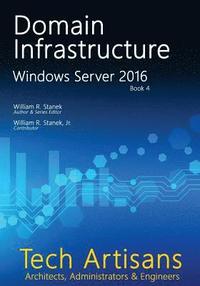bokomslag Windows Server 2016: Domain Infrastructure