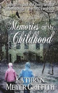 bokomslag Memories of My Childhood