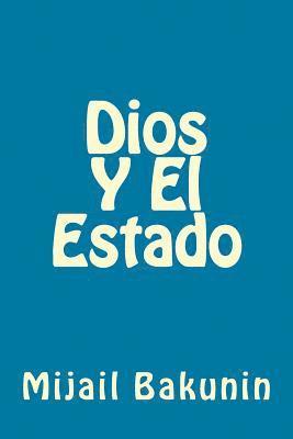 Dios Y El Estado 1