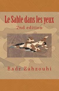 bokomslag Le Sable dans les yeux: 2nd edition