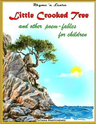 bokomslag Little Crooked Tree: and other fables