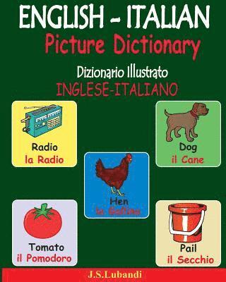 ENGLISH-ITALIAN Picture Dictionary (Dizionario Illustrato INGLESE-ITALIANO) 1