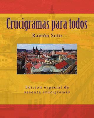 bokomslag Crucigramas Para Todos: Sesenta Crucigramas Tradicionales