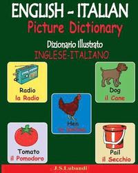 bokomslag ENGLISH-ITALIAN Picture Dictionary (Dizionario Illustrato INGLESE-ITALIANO)