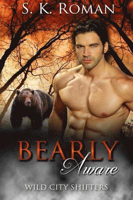 Bearly Aware: BBW Paranormal Bearshifter Romance 1