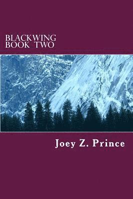 Blackwing Book Two 1