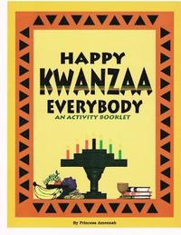 bokomslag Happy Kwanzaa Everybody: An Activity Booklet