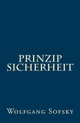 Prinzip Sicherheit 1