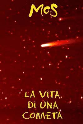 La vita di una cometa 1