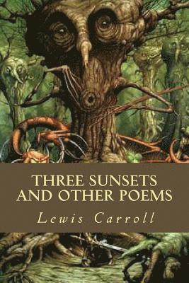 bokomslag Three Sunsets and other poems