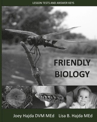 Friendly Biology Lesson Tests and Answer Keys 1