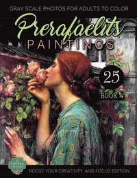 bokomslag PreRafaelits Paintings: Coloring Book for Adults, Book 4, Boost Your Creativity