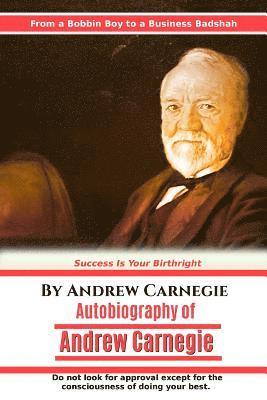 bokomslag Autobiography of Andrew Carnegie