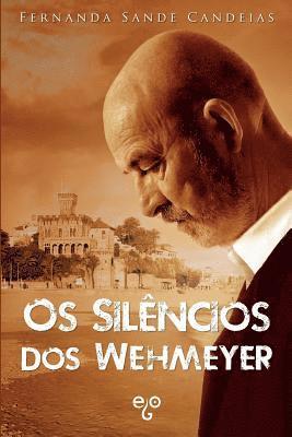 bokomslag Os Silêncios dos Wehmeyer