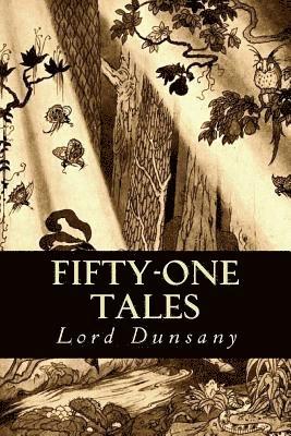 Fifty-One Tales 1