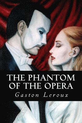 Gaston LeRoux, Tao Editorial - The Phantom of the Opera, Häftad