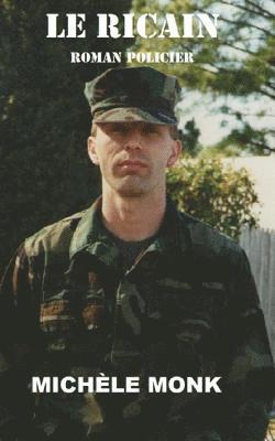 Michele Monk - Le Ricain, Häftad