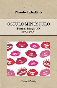 bokomslag Ósculo minúsculo