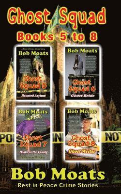 bokomslag Ghost Squad Books 5-8