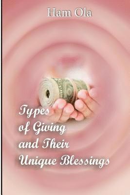 bokomslag Types of Giving and Their Unique Blessings