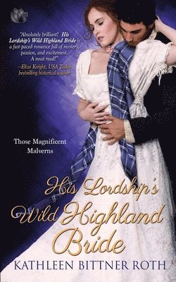 bokomslag His Lordship's Wild Highland Bride