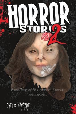 bokomslag Horror Stories 2: Book 2 in the Horror Stories collection