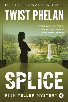 Twist Phelan - Splice, Häftad
