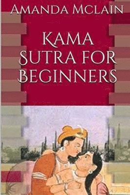 bokomslag Kama Sutra for Beginners