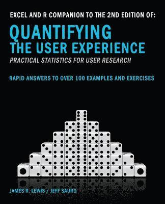 bokomslag Excel and R Companion to the 2nd Edition of Quantifying the User Experience