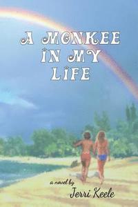 bokomslag A Monkee In My Life
