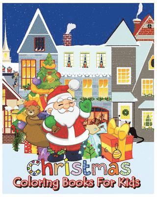 Grace Brown - Christmas Coloring Books For Kids: Coloring & Activity Book (Find Differences Games, Dot To Dot Games, Mazes And Word Games For Kids) (100 Pages), Häftad