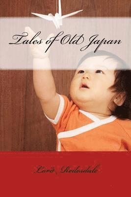 Tales of Old Japan 1