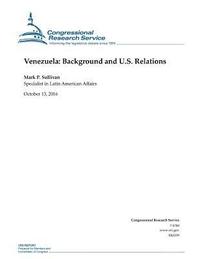 bokomslag Venezuela: Background and U.S. Relations: R43239