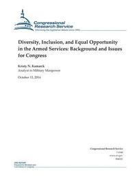 bokomslag Diversity, Inclusion, and Equal Opportunity in the Armed Services: Background and Issues for Congress: R44321