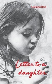 bokomslag Letter to a Daughter