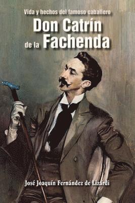 Don Catrín de la Fachenda
