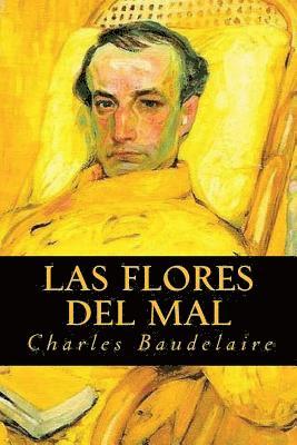 Charles Baudelaire, Tao Editorial - Las Flores del Mal, Häftad
