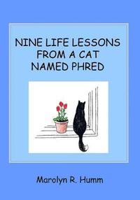 bokomslag Nine Life Lessons From a Cat Named Phred