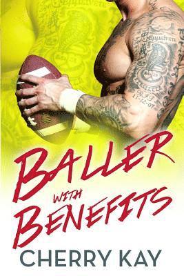 bokomslag Baller With Benefits