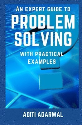 bokomslag An Expert Guide to Problem Solving