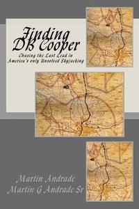 bokomslag Finding DB Cooper: Chasing the Last Lead in America's only Unsolved skyjacking