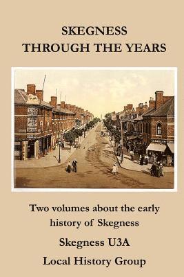 bokomslag Skegness Through the Years