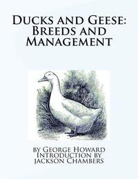 bokomslag Ducks and Geese: Breeds and Management