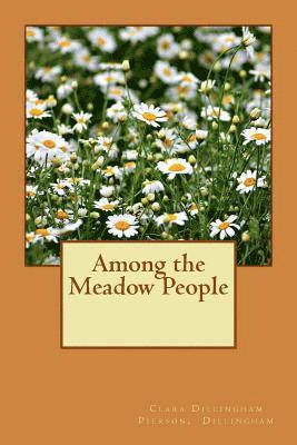 Among the Meadow People 1