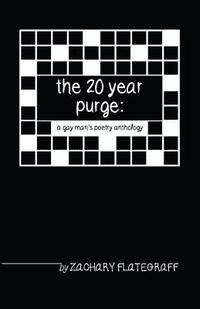 bokomslag The 20 year purge: a gay man's poetry anthology