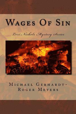 bokomslag Wages Of Sin: Lori Nichols Mystery Series