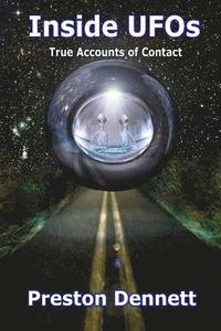 bokomslag Inside UFOs: True Accounts of Contact with Extraterrestrials