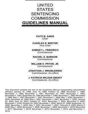 bokomslag United States Sentencing Commission Guidelines Manual 2015