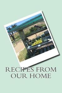 bokomslag Recipes From Our Home