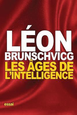 Les âges de l'intelligence 1